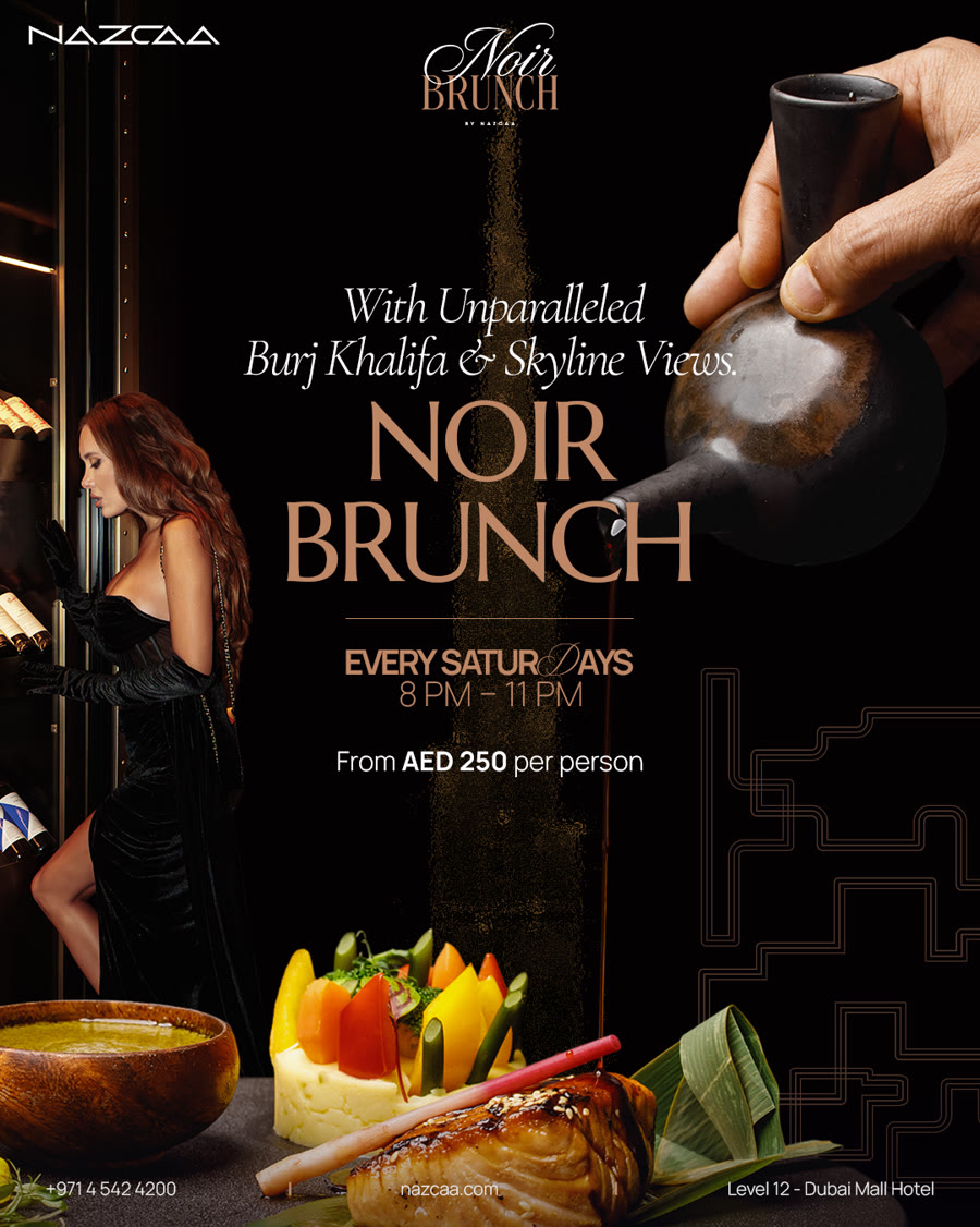 Noir Brunch at NAZCAA — Saturday nights with Burj Khalifa views, from AED 250